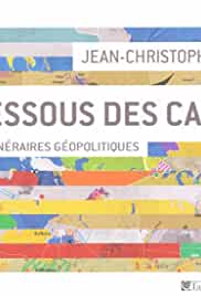 Le dessous des cartes
